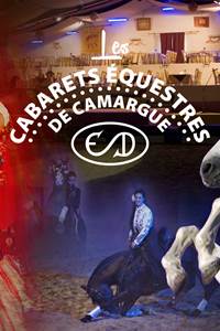 Cabarets Equestres de Camargue
